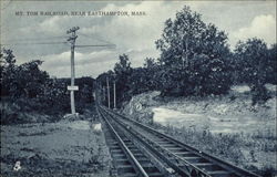 Mt. Tom Railroad Easthampton, MA Postcard Postcard