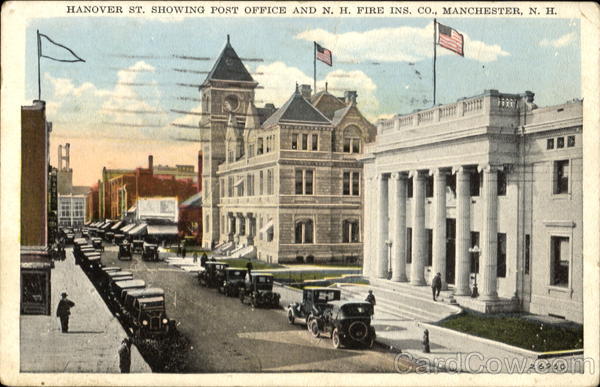 Hanover St. Showing Post Office And Nh Fire Ins. Co. Manchester New Hampshire
