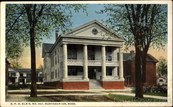 B.P.O. Elk's, No. 997 Northampton Massachusetts