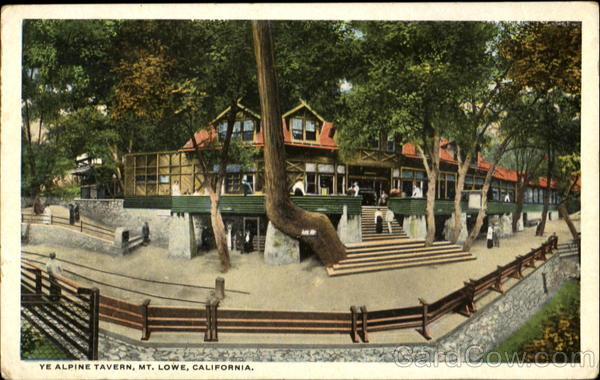Ye Alpine Tavern Mount Lowe California