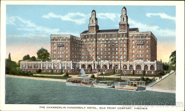 The Chamberlin - Vanderbilt Hotel Old Point Comfort Virginia