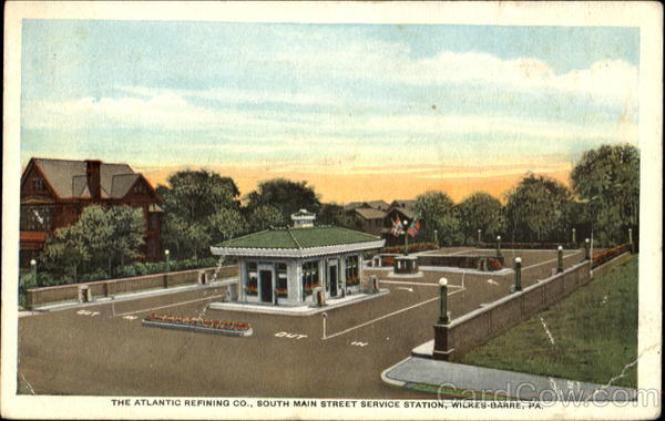 The Atlantic Refining Co, South Main Street Service Station Wilkes-Barre Pennsylvania