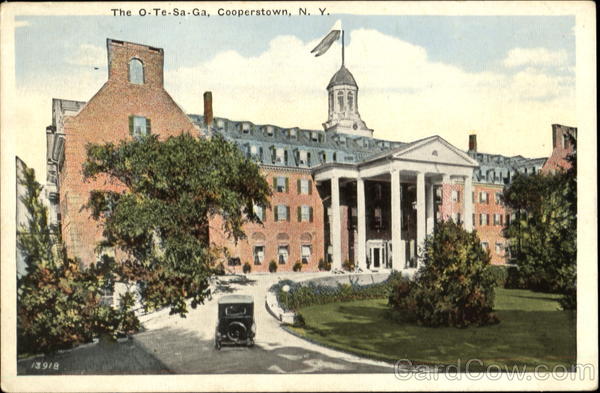 The O-Te-Sa-Ga Cooperstown New York