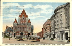 Copley Square Showing Trinity Church, Westminster and Copley-Plaza Hotels Postcard