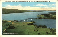 New Bridge Across Lake Champlain Scenic, VT Postcard Postcard