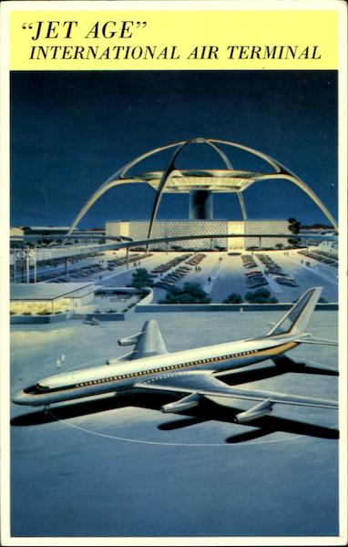 Jet Age International Air Terminal Los Angeles California