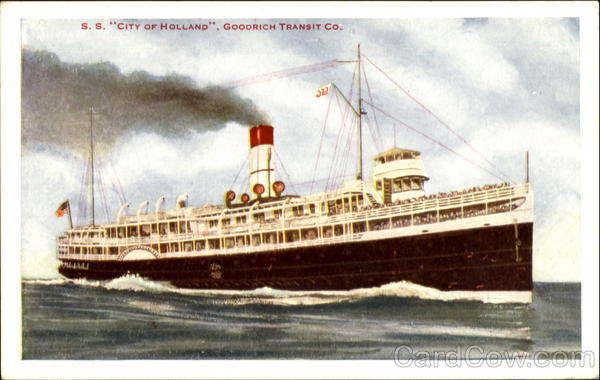 S. S. City Of Holland Goodrich Transit Co Boats, Ships