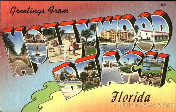 Greetings From Hollywood Beach Florida