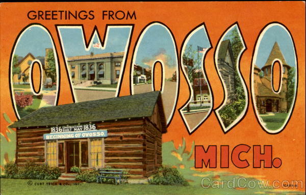 Greetings From Owosso Michigan