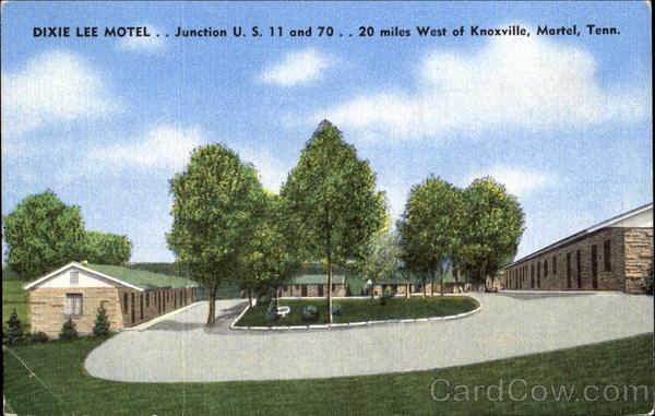 Dixie Lee Motel, Junction U. S. 11 and 70 Martel Tennessee