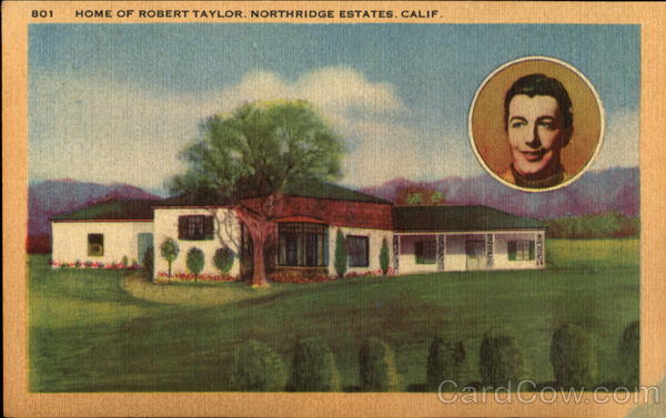 Home Of Robert Taylor Northridge California