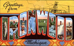 Greetings From Ironwood Michigan Postcard Postcard