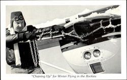 Chaining Up For Winter Flying In The Rockies Aircraft Postcard Postcard