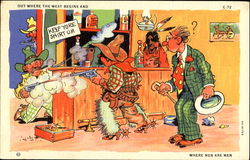 Out Where The West Begins And Where Men Are Men Postcard