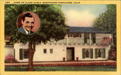 Home Of Clark Gable, Brentwood Highlands Los Angeles, CA Postcard Postcard
