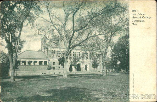 Law School, Harvard College Cambridge Massachusetts