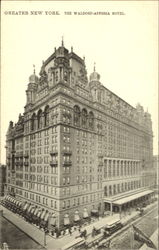 Greater New York The Waldorf-Astoria Hotel Postcard