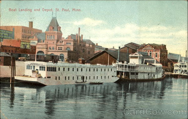 Boat Landing And Depot St. Paul Minnesota