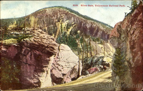 Silver Gate, Yellowstone Park Yellowstone National Park