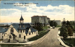 Old Orchard House And St. Margarets Church Old Orchard Beach, ME Postcard Postcard
