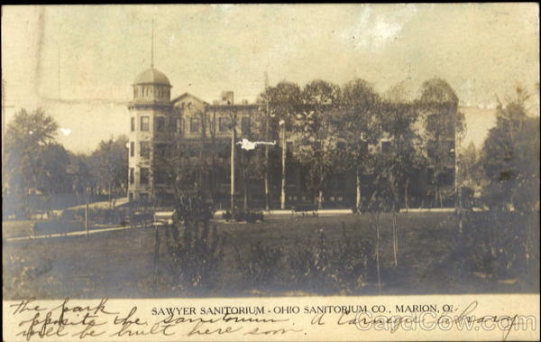 Sawyer Sanitoruim Ohio Sanitorium Co. Marion