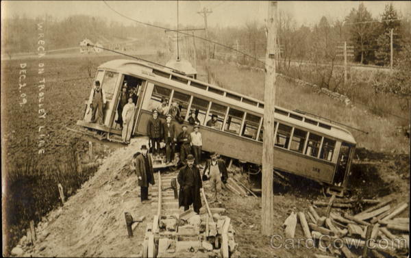 Wreck On Trolley Line Dec. 2 1909 Trolleys & Streetcars