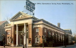 Main Office Germantown Saving Fund Philadelphia, PA Postcard Postcard