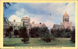 Science And Library Bldgs, Muhlenberg College Postcard