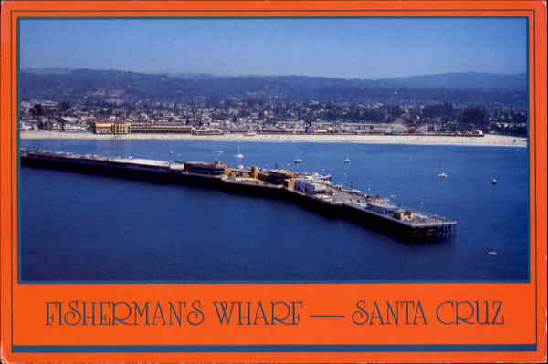 Fisherman's Wharf Santa Cruz California