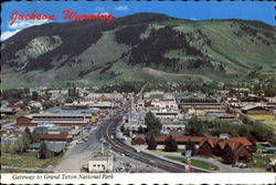 Gateway To Grand Teton National Park Jackson, WY Postcard Postcard