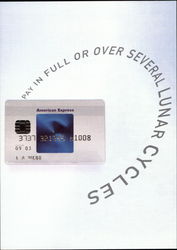 Pay In Full Or Over Several Lunar Cycles Postcard