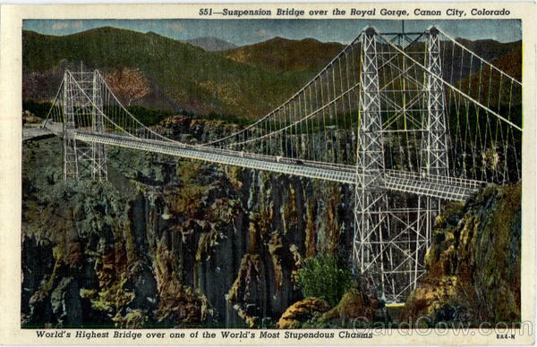 Suspension Bridge over the Royal Gorge Cañon City Colorado