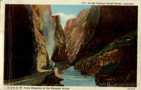 In the Famous Royal Gorge, Colorado