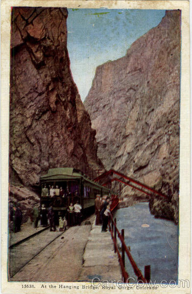At the Hanging Bridge, Royal Gorge, Colorado Cañon City
