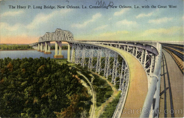 The Huey P. Long Bridge New Orleans Louisiana