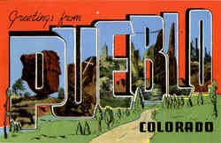 Greetings from Pueblo Colorado Postcard 