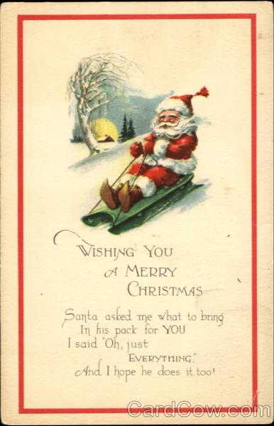Wishing You A Merry Christmas Santa on Sled Santa Claus