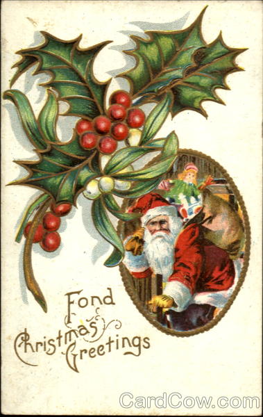 Fond Christmas Greetings Santa Claus