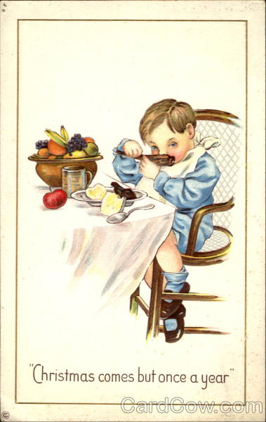 Christmas Comes But Once A Year Children