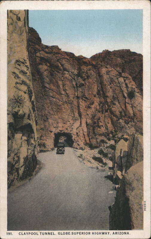 Claypool Tunnel, Globe-Superior Highway, Arizona