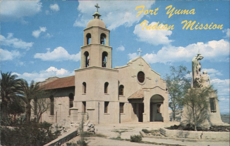 Fort Yuma Indian Mission Arizona Bob Van Luchene