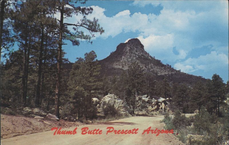 Thumb Butte Prescott Arizona