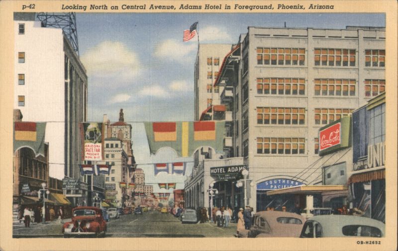 Looking North on Central Avenue, Adams Hotel, Phoenix Arizona