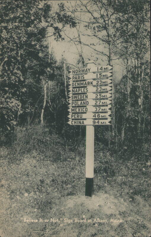 Believe It or Not Sign Board Albany Maine