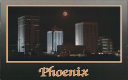 Phoenix, The Summer Moon Rises Over Downtown High-Rises Postcard