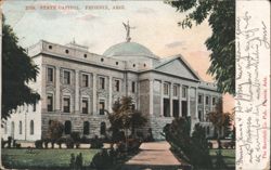 State Capitol, Phoenix, Ariz. Postcard