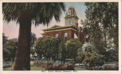 Court House, Phoenix, Ariz. Postcard