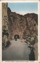 Claypool Tunnel, Globe-Superior Highway, Arizona Postcard