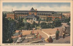 Hotel El Tovar, Grand Canyon National Park, Arizona Postcard