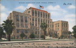 Maricopa County Court House, Phoenix, Arizona Postcard